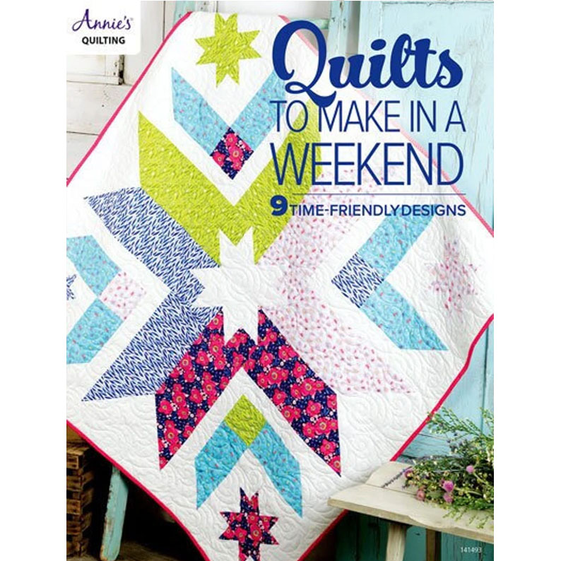 Quilts To Make In A Weekend